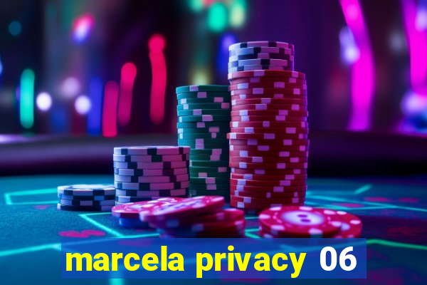 marcela privacy 06